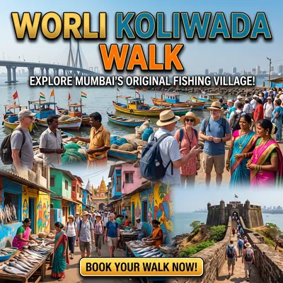 Worli Koliwada Walk