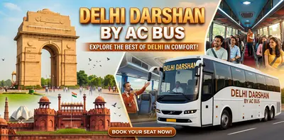 Delhi Darshan by AC Bus